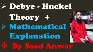 Debye Huckle Theory  Mathematical Explanation  Onsager Equation  Urdu\Hindi Saad ANWAR [upl. by Eppilihp121]