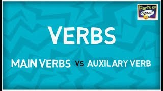 Learn all about Verbs  Main Verbs  Auxilary Verbs [upl. by Siegler]