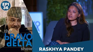 tHE bRAVO dELTA show with bHUSAN dAHAL  RAKSHYA PANDEY  EPI 36  AP1HD [upl. by Karol]