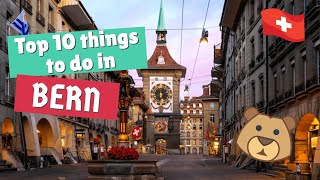 TOP 10 THINGS TO DO IN BERN SWITZERLAND  Old Town Walking Tour Bears and the Gurten [upl. by Alano652]