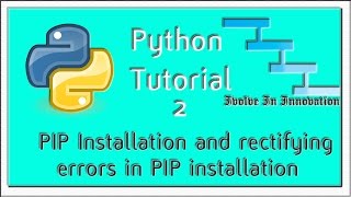 Python Programming Tutorial 2  Installing PIP and fixing the errors in PIP installation [upl. by Beatrix]