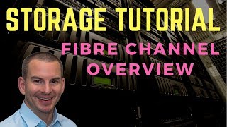 Fibre Channel SAN Storage Overview Tutorial Video [upl. by Marsha831]