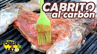 CABRITO al CARBÓN  asado a la parrilla  TOQUE Y SAZÓN [upl. by Nitsid]