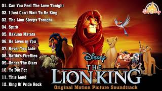 Disney Music  The Lion King Soundtrack Collection  The best Disney songs ​Playlist 2021 [upl. by Kenny]