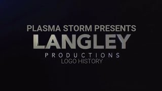 Langley Productions Logo History [upl. by Bernadina]