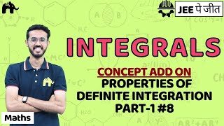 Integrals Class 12 Maths JEE  NCERT Chapter 7  Properties of Definite integration part1 8 [upl. by Hefter848]